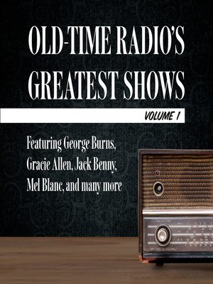 Old-Time Radio's Greatest Shows - Audiobook